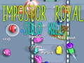 Игра Impostor Royal Solo Kill