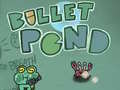 Игра Bullet Pond