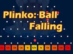 Игра Plinko: Ball Falling
