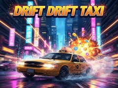 Игра Drift Drift Taxi