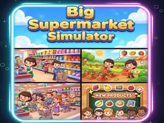 Игра Big Supermarket Simulator