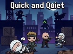 Игра Quick and Quiet