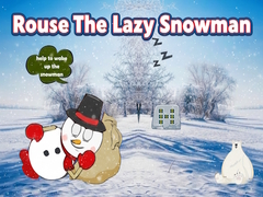 Игра Rouse The Lazy Snowman