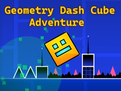 Игра Geometry Dash Cube Adventure