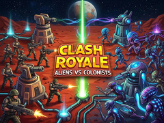 Игра Clash Royale: Aliens Vs Colonists