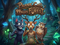 Игра Prank Call - 99 Nights In The Forest