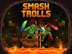 Игра Smash Trolls