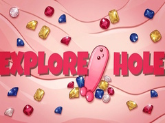 Игра EXPLORE HOLE