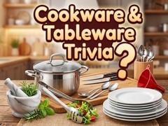 Игра Cookware & Tableware Trivia