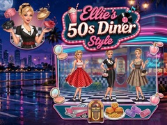Игра Ellie’s 50s Diner Style