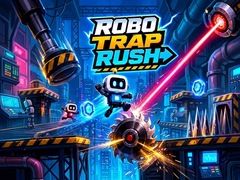 Игра Robo Trap Rush