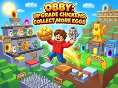 Игра Obby: Upgrade Chickens, Collect More Eggs