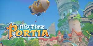 My Time At Portia